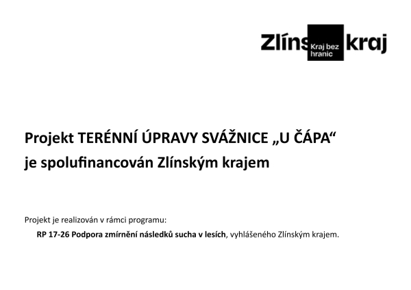 Projekt - TERÉNNÍ ÚPRAVY SVÁŽNICE „U ČÁPA“